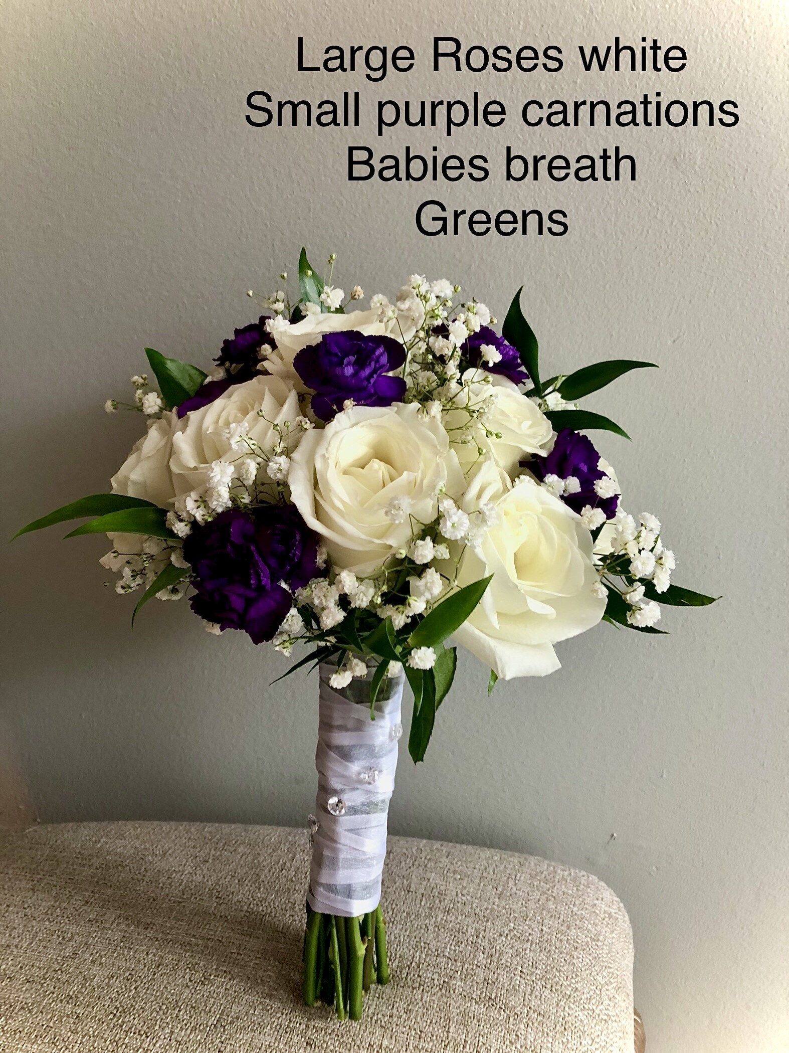 $135 Large Roses / small Carnations / Babies breath and Greens                                          